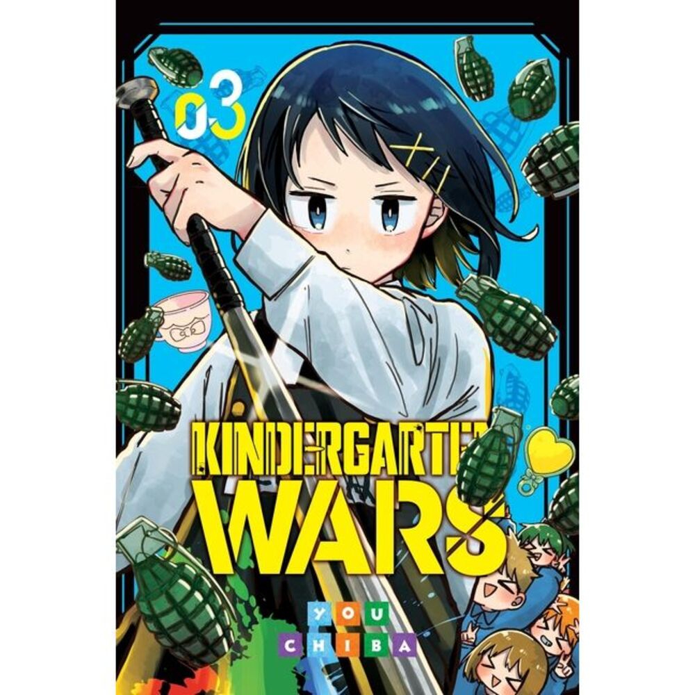 Kindergarten Wars, Vol. 3: Volume 3 -- You Chiba